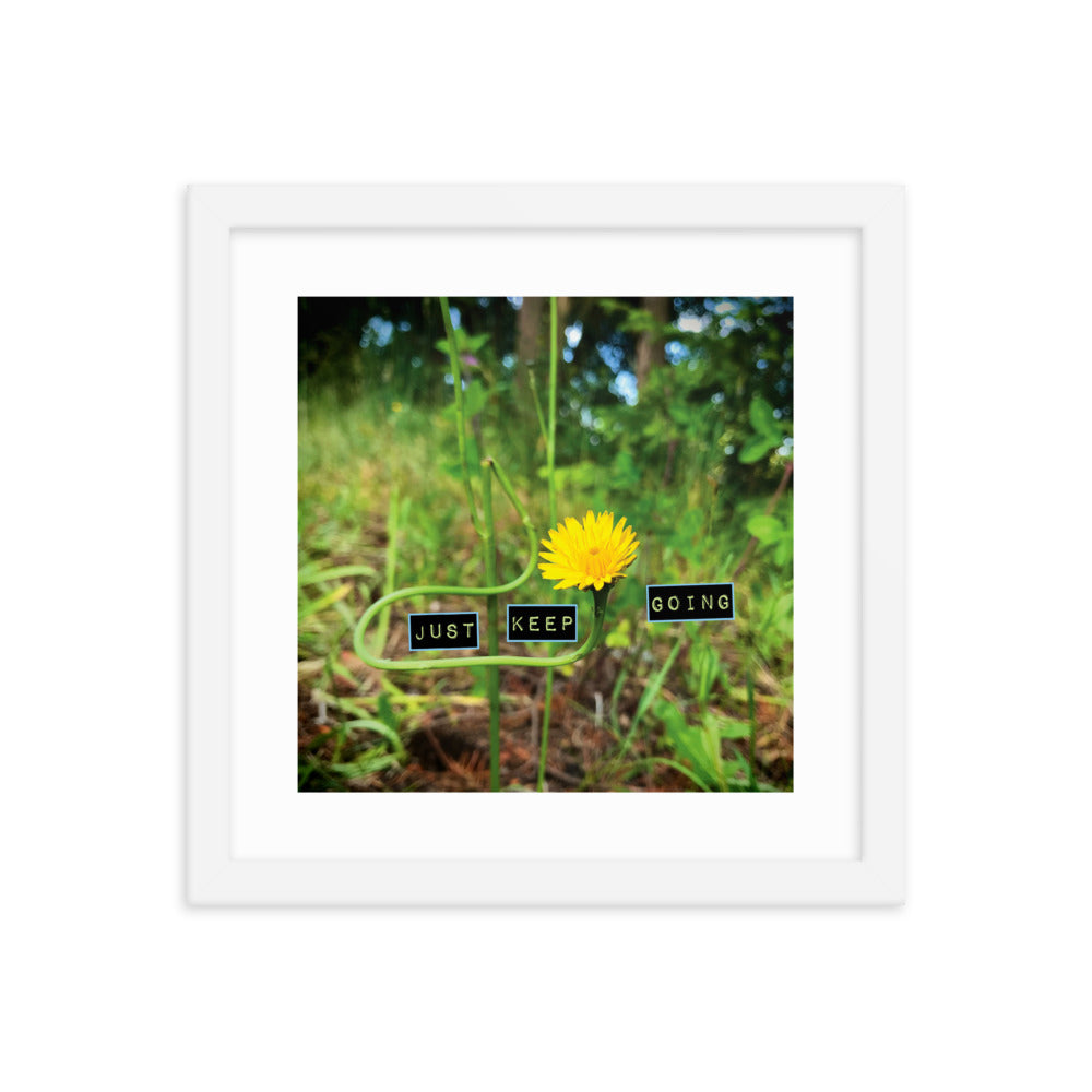 Just Keep Going Print